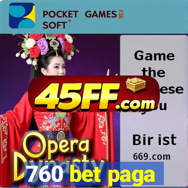 760 bet paga